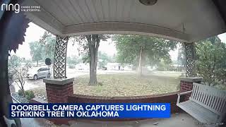 Doorbell camera captures lightning strike tree outside Oklahoma home