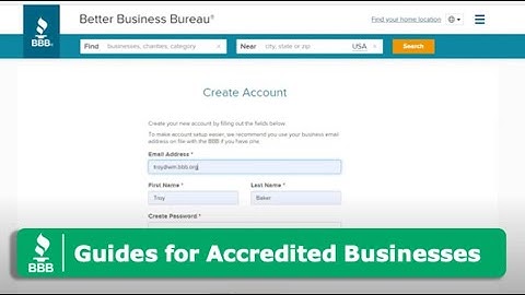 Guides for Accredited Businesses: Creating & Logging into your BBB Business Profile