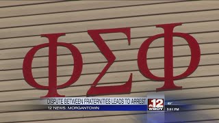 Dispute between fraternities leads to arrest