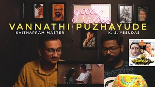Vannathi Puzhayude Song Reaction | Kaliyattam | Kaithapram, K. J. Yesudas | TCM