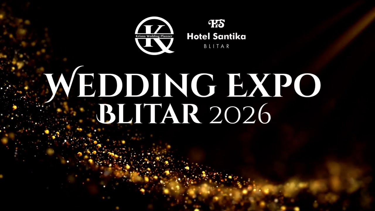 07.02.2026 (BACKUP FILE) WEDDING EXPO BLITAR