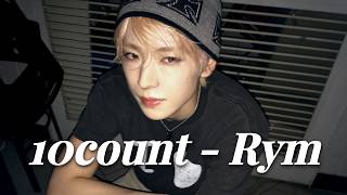 [YUSHI FMV] 네가 웃으면 나는 아무것도 할 수 없어💫 | 10count - Rym 가사 해석