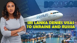 Sri Lanka Ends Free Long Term Visas For Ukrainians And Russians Over 