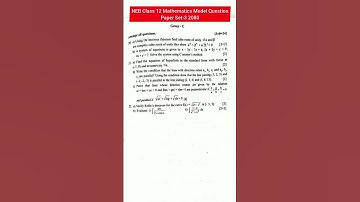 NEB Class 12 Math Model Question Paper Set-3 2080🔥🔥 #neb #modelquestionpapers #nepal #logsewa #math