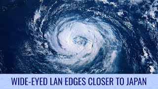Typhoon Lan edges closer to Japan - August 13, 2023