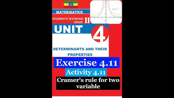 Mathematics Grade 11 Unit 4 Exercise 4.11(Adjoint and Determinants)@Girma21