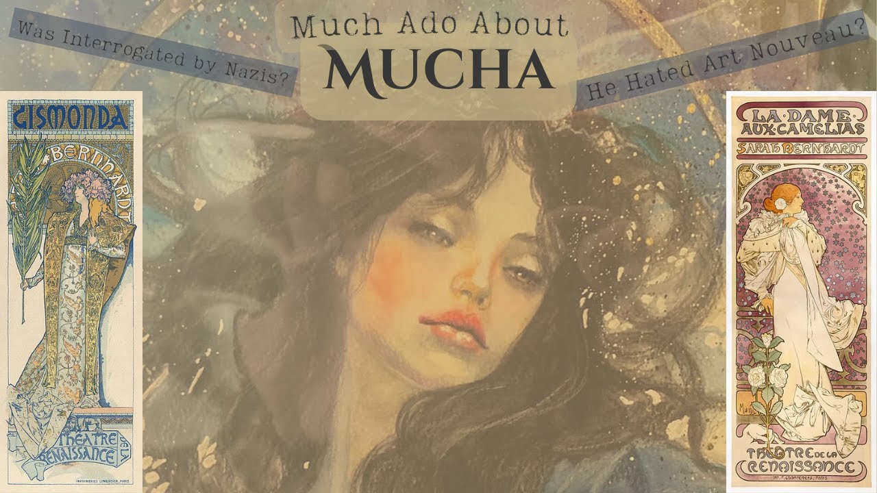 Much Ado About Mucha Time Lapse Art + Why Art Nouveau's Most Famous