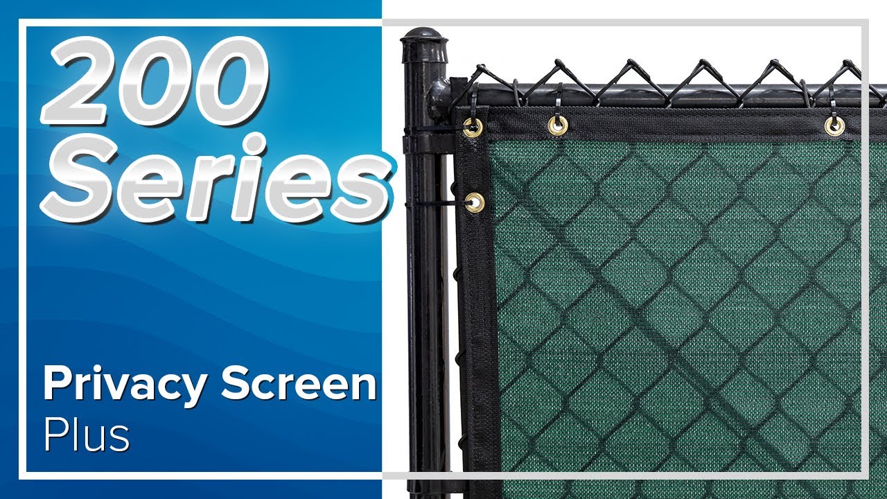 Privacy Fence Screen PLUS - 200 Series