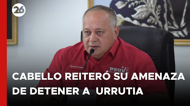 VENEZUELA | Diosdado Cabello reiteró su amenaza de detener a González Urrutia