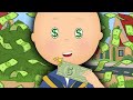 Make money  caillou cartoon