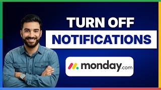 Full How to turn off notifications in Monday.com[2026 Full Guide] News
