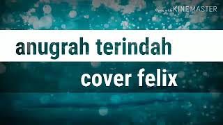 SHELIA ON 7_anugerah terindah( cover felix)