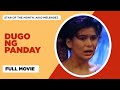 DUGO NG PANDAY: Ramon 'Bong' Revilla Jr., Edu Manzano & Aiko Melendez | Full Movie