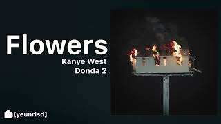 Kanye West  Flowers (finished) | DONDA 2