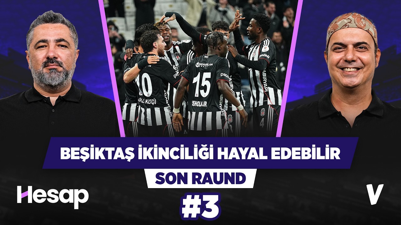Beşiktaş, Galatasaray derbisini kazanırsa ikincilik umudu artar | Serdar Ali Çelikler, Ali Ece | #3