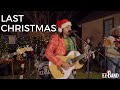 Last christmas   ez band wham cover official