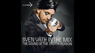 Sven Väth – In The Mix (The Sound Of The 8th Season) cd 2  Show