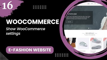 WooCommerce #16 - Show WooCommerce settings