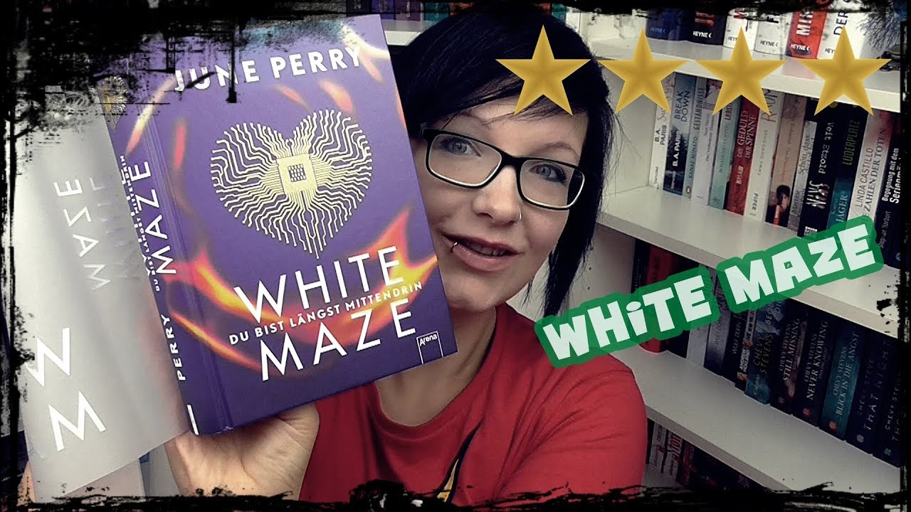 [Review] White Maze︱June Perry︱Jugendbuch︱Arena - YouTube