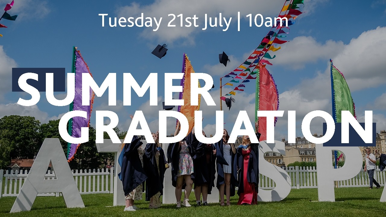 10am | Bath Spa Summer Graduation 2026 | 21st July