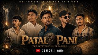 PATAL PANI: THE MYSTERIOUS TREASURE | Hindi Short Film | Khazana | Cemon