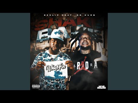 Shake N Bake (feat. OG Kurb)