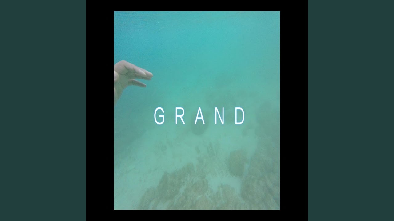 Watch Grand on YouTube Watch Grand on YouTube