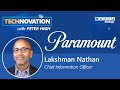 Paramount CIO Discusses the Catalysts Behind the Cloud-First Transformation | Technovation 809