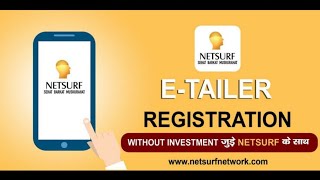 NETSURF NETWORK, E-TAILER REGISTER HOW TO REGISTER E-TAILER, make money online screenshot 2
