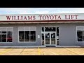 A Day in the Life: Williams Toyota Lift