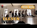 [ENG SUB] [REAL M2B] &#39;ELEVEN&#39; VLOG