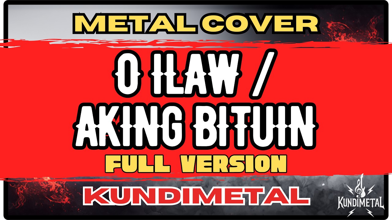 O Ilaw/Aking Bituin – (FULL VERSION) Traditional Kundiman/Harana Metal - Ruben Tagalog | KundiMetal