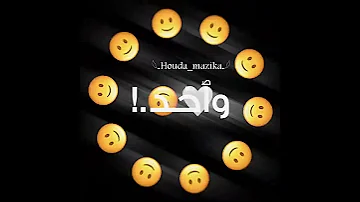 حالات واتساب شاشه سوداء ميسو ميسرة Houda Mazika 