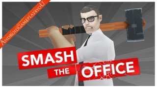 Smash the Office - Stress Fix! Android HD GamePlay [Game For Kids] screenshot 4