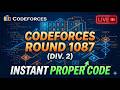 🔴 LIVE – Codeforces Round 1087 (Div. 2) | C++ | Competitive Programming | D. Ghostfires
