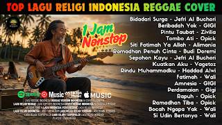Top Lagu Religi Indonesia Reggae Cover 🌙 Nonstop Playlist 1 Jam | AI Cover