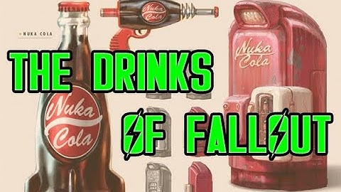 The Drinks of Fallout: Soft Drinks!
