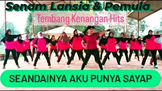 Seandainya Aku Punya Sayap | #senam Tembang Lawas Hits