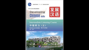 Developing Chinese  Intermediate  Listening Course 2 Full Audio + PDF book (Lesson 1--Lesson 15)