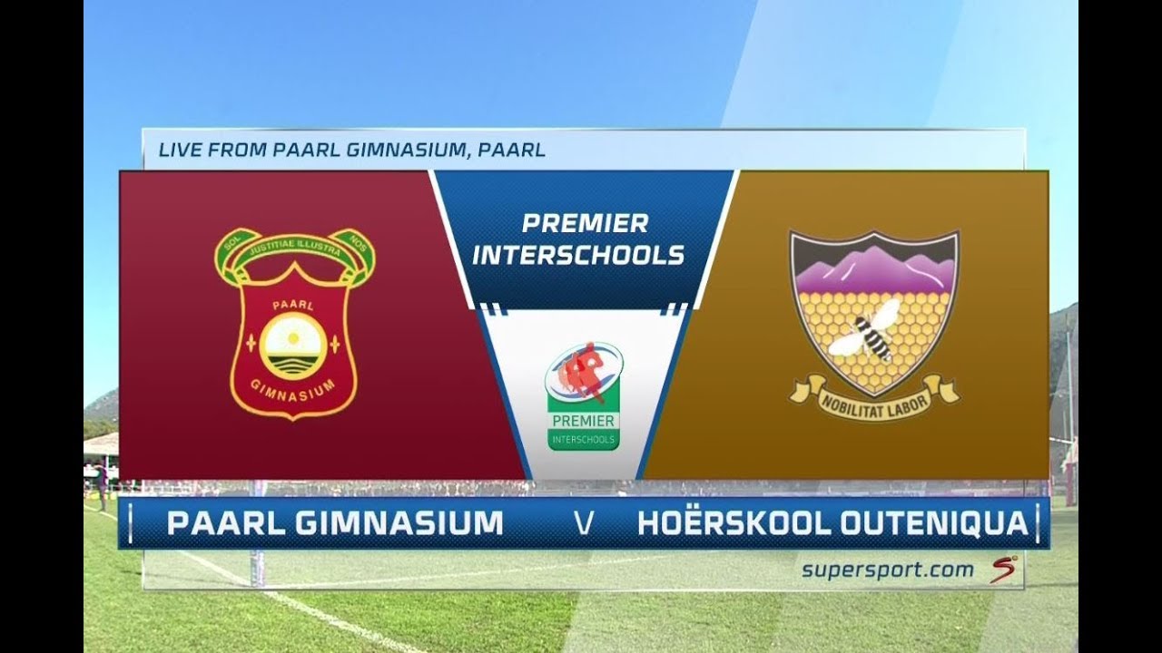 Premier Interschools Rugby | Paarl Gimnasium vs Hoërskool Outeniqua | 1st half