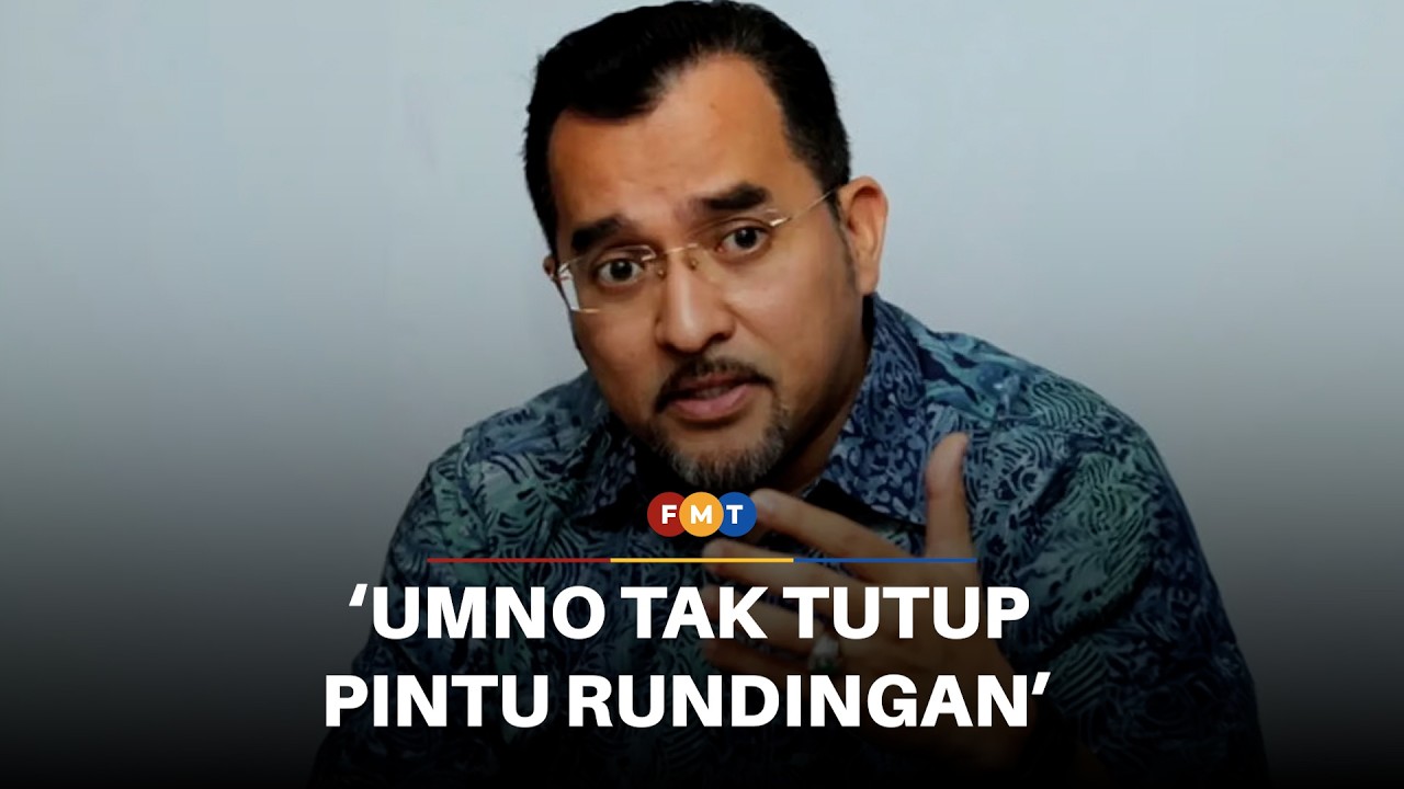 PRN Johor: Umno tak pernah tutup pintu rundingan, kata Asyraf