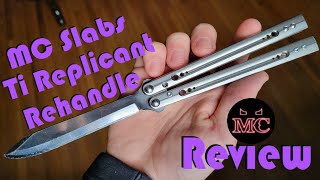 Mc Chicken God Brs Replicant Balisong Anium Re-Handle V1 Review