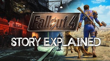 Fallout 4 - Story Explained