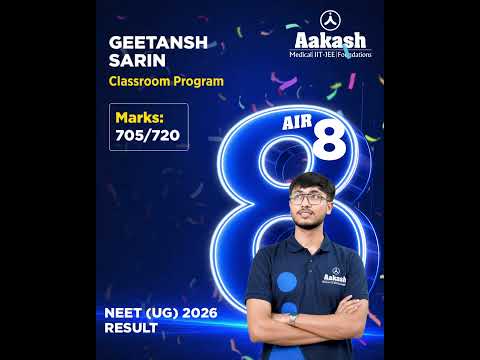 🏆 AIR 8 Geetansh Sarin | NEET UG 2026 Topper  | Aakash Institute