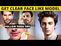 7 tips to get glowing skin like models  how to get clear face  skin care   