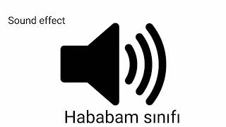 Sound Effectgeliyorum Benim Canım Hocamhababam Sınıfı