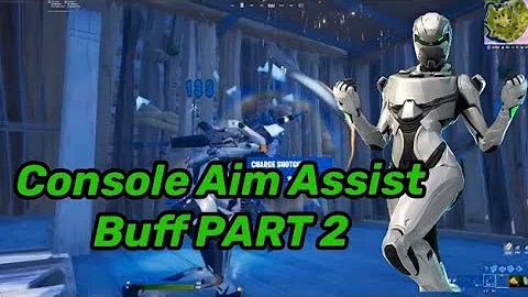 Fortnite Console Aim Assist Buff PART 2 - Best Exponential Settings Console Fortnite