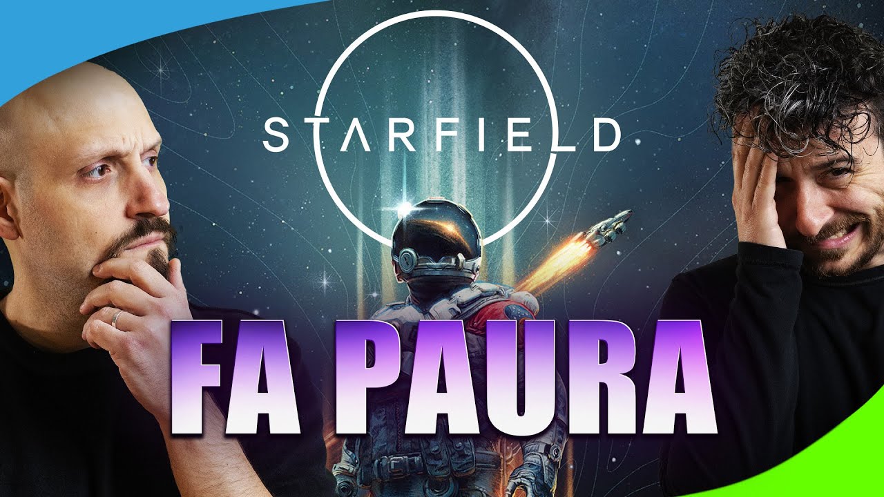 STARFIELD ci fa PAURA