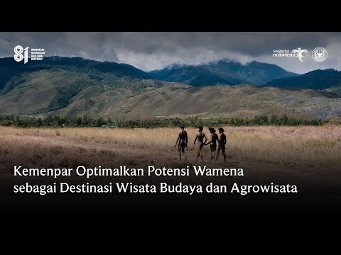 Kemenpar Dorong Wamena Perkuat Wisata Budaya