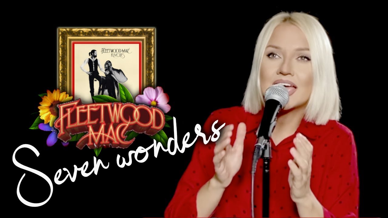 Seven Wonders - Fleetwood Mac (Alyona pre-recorded cover)
